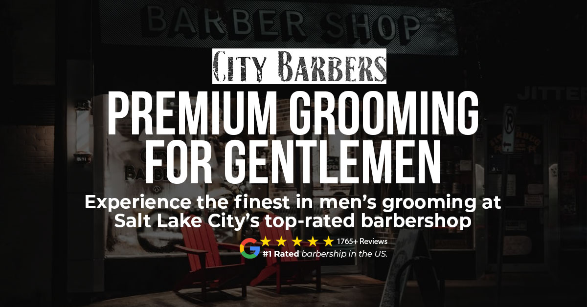 City Barbers💈 - Barbers & Salons in Salt Lake City